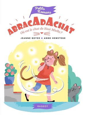 cover image of Abracadachat--Où est le chat de Sissi Miella ?